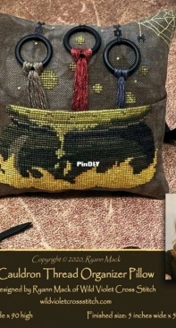Cauldron Thread Organizer Pillow - Wild Violet Cross Stitch from Punch Needle & Primitive Stitcher Fall 2020 PCS + XSD