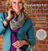 Annies Knitting-Measure Once by Michelle Treese