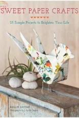 Sweet Paper Crafts-Mollie Greene 2013