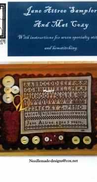 Needlemade Designs - Jane Attree Sampler And Mat Cozy  XSD + PCS