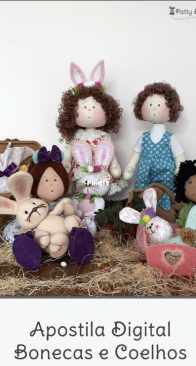 Maria Flor Ateliê - Patty Di Girolamo - Dolls and Bunnies - Bonecas e Coelhos - Portuguese