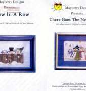 Mayberry Designs - There Goes the Neighborhood, Snow In A Row
