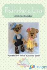 Patinhas no Feltro - Pedrinho and Lira Articulated Teddy Bears - Felt - Portuguese