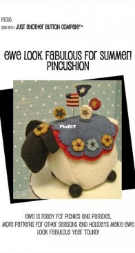 Just Another Button Company - Ewe Look Fabulous For Summer! Pincushion - P1016