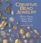 Sterling Publishing - Creative Bead Jewelry by Carol Taylor