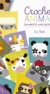 Ira Rott Designs - Ira Rott - Crochet Animal Blankets and Blocks - 2022