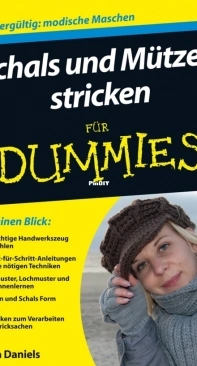 Schals und Mützen stricken für Dummies - Petra Daniels - German