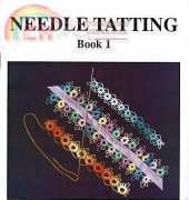 Needle Tatting-Book 1 by Barbara Forster 1990
