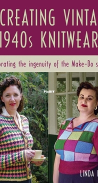 Recreating Vintage 1940s Knitwear by Linda Ivell