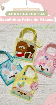 Atelie da Beta - Roberta Ferreira - Cute Easter Bags - Sacolinhas Fofas de Páscoa - Portuguese