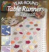 Annies Attic- Carol Decker- 874529 Year Round Table Runners in Thread