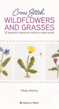 Cross Stitch Wildflowers and Grasses by Hisako Nishisu