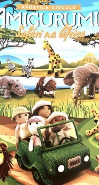 Apostila Círculo Amigurumis #24 - Safari in Africa - Safari na África - Portuguese