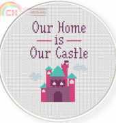 Daily Cross Stitch - Our Home is Our Castle