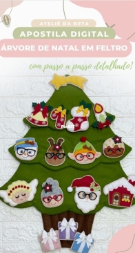 Ateliê da Beta - Roberta Ferreira - Felt Christmas Tree - Árvore de Natal em Feltro - Portuguese