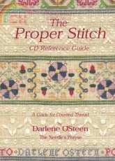The Needles Prayse-The Proper Stitch by Darlene OSteen