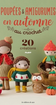 Poupées & amigurumis en Automne au crochet - Les éditions de Saxe - French