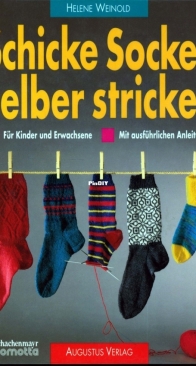 Schicke Socken selber stricken - Helene Weinold  - German