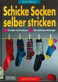 Schicke Socken selber stricken - Helene Weinold  - German