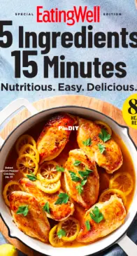 Eating Well - 5 Ingredients 15 Minutes - 2024