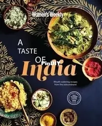 The Australian Women's Weekly - A Taste of India - 2022