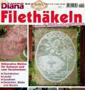 Diana Special D1295 Filethäkeln und Häkelspitzen - German