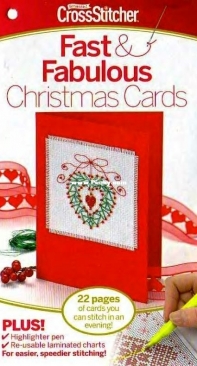 Fast & Fabulous Christmas Cards by Lesley Teare, Maria Diaz, Joanne Sanderson and Joan Elliott from Cross Stitcher 204 XSD