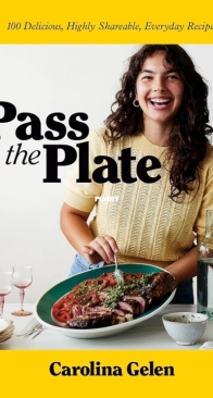 Pass the Plate - Carolina Gelen