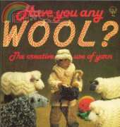 Have You Any Wool ? - Jan Messent