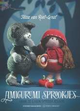 Tessa Van Riet-Ernst - Amigurumi Sprookjes Amigurumi Fairy Tales 2015 - Dutch