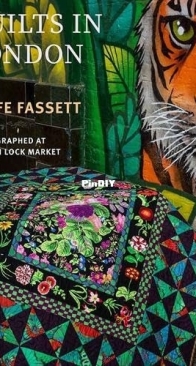 Quilts in London - Kaffe Fassett - 2025