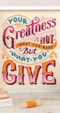 Greatness by Emma Congdon from Cross Stitch for the Heart PCS + XSD
