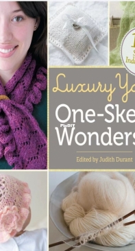 Luxury Yarn One-Skein Wonders - Judith Durant