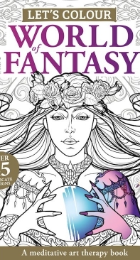Lets Colour - World of Fantasy First Edition