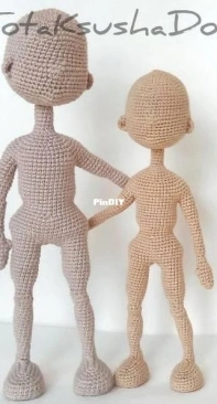 Tricks of the Crochet - Tota Ksusha Dolls / Haitham and Ksenia - Kseniya Abdullina Gnezdina - Body Base for Doll 6-7 inches