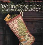 Leisure Arts Leaflet 748 - Round the Tree Stockings BooK 2
