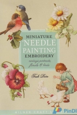 Miniature Needle Painting Embroidery by Trish Burr