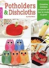 Leisure Arts 6466 Potholders and Dishcloths by Rita Weiss