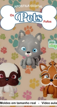 Atelie Diego - Diego Bernardo - The Cute Pets - Os Pets Fofos - Portuguese