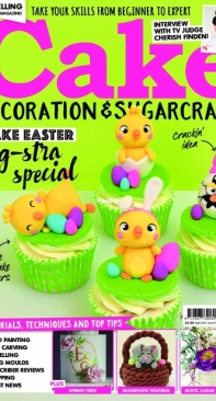 Cake Decoration & Sugarcraft - Issue 259 - April 2020