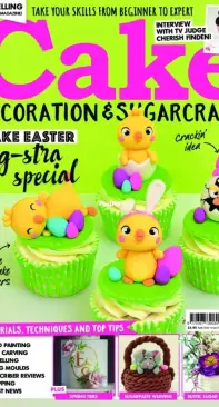 Cake Decoration & Sugarcraft - Issue 259 - April 2020