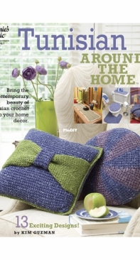 Annies Attic - Kim Guzman - 879511E - Tunisian Around the Home