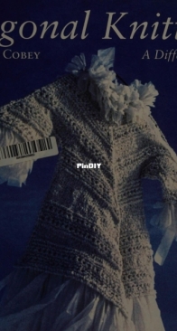 Diagonal Knitting: A different Slant by Katharine Cobey