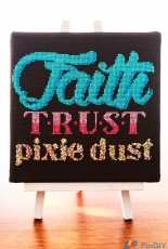 Fiddlesticksau. Faith, Trust and Pixie Dust. Peter Pan Quote