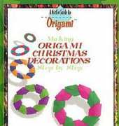 Michael G. LaFosse - Origami Christmas Decorations/English