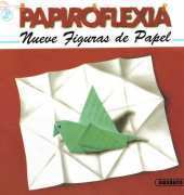 Susaeta Ediciones - Papiroflexia. Nueve Figuras de Papel No. 2 - Spanish