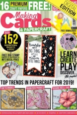 Making Cards & PaperCraft - January 2019