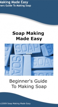Soap Making Made Easy
