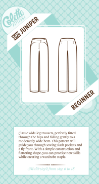 Colette Patterns - 1024 Juniper Wide Leg Trousers - Sizes 0-18