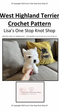 Lisas Crochet Workshop - Lisas One Stop Knot Shop - West Highland Terrier